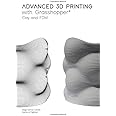 Advanced 3D Printing with Grasshopper®: Clay and FDM