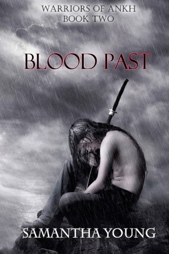Blood Past (Warriors of Ankh #2)