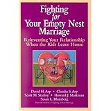 Fighting for Your Empty Nest Marriage