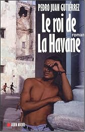 Le  roi de La Havane