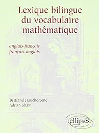 Lexique bilingue du vocabulaire mathématique