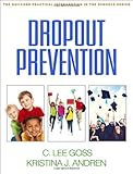 Dropout Prevention (Guilford Practical Intervention in the Schools)