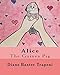 Alice the Guinea Pig by Diane Baxter Trapeni, Brittany Rathburn