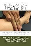 Image de Introduction à l'Acupuncture de Maitre Tung (French Edition)
