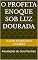 Livro O Profeta Enoque sob Luz Dourada: Revelações do Livro Perdido