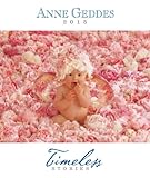 Anne Geddes 2015 Monthly/Weekly Planner Calendar: Timeless Stories