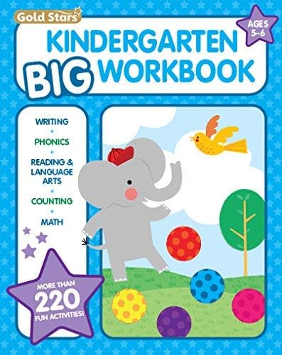 Foreign Language Learning - Kindergarten Big Workbook Ages 5 -6: 220+ Activities, Writing, Phonics, Reading & Language Arts, Counting and Math (Gold Stars Series)