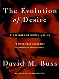 The Evolution Of Desire: Strategies of Human Mating