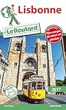 Guide du Routard Lisbonne 2017 [ Lisbon ] (Le Routard (13)) (French Edition) by 