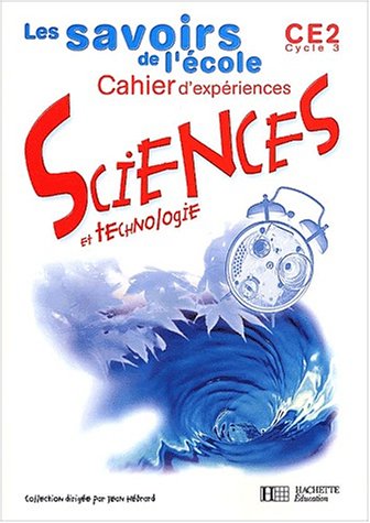 Sciences et technologie, CE2, cycle 3