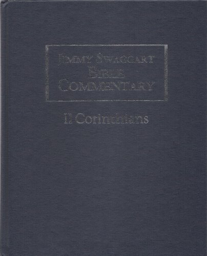 Jimmy Swaggart Bible Commentary: II Corinthians 1934655058 Book Cover