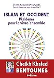 Islam et Occident : Plaidoyer pour le vivre-ensemble by 