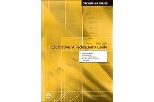 Calibration: A Technician's Guide
