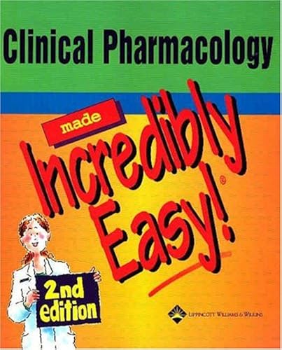 Download Clinical Pharmacology Made Incredibly Easy! PDF