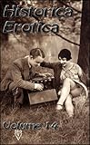 Historica Erotica Volume 14