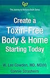Create a Toxin-Free Body & Home Starting Today