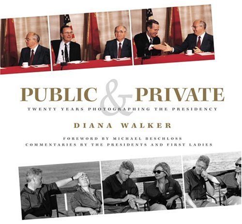 Public and Private: Twenty Years Photographing the Presidency
