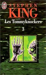 Les  Tommyknockers