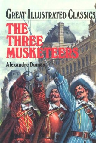 Three Musketeers (Great Illustrated Classics)