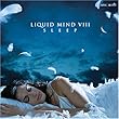 Liquid Mind VIII: Sleep
