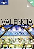 Lonely Planet Valencia Encounter by 