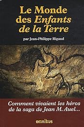 Le  monde des "Enfants de la terre"