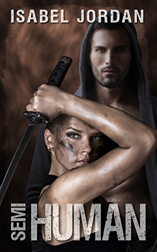 Semi-Human: (an adult paranormal romance) (Harper Hall Investigations Book 2)
