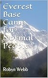 Everest Base Camp for Normal People