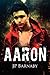 Aaron (1) (A Survivor Story)