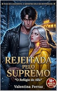 Livro Rejeitada pelo Supremo: Um romance shifter de rejeição, companheiros de alma e proteção