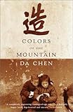 Colors of the Mountain, Da Chen, 0385720602