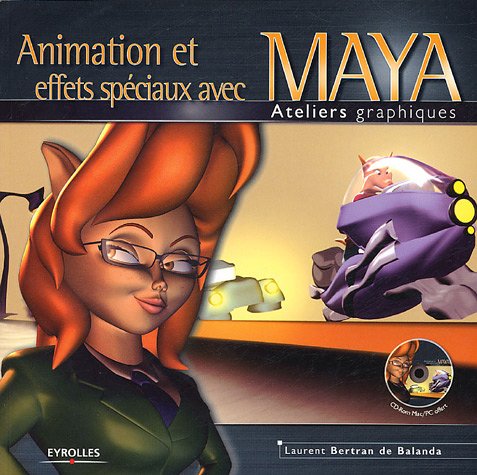 Animation et effets spéciaux avec Maya
