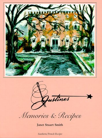 Justine's Memories & Recipes: Memories & Recipes