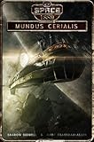Mundus Cerialis (Space: 1889 & Beyond)