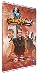 Quelle Aventure ! - Saison 2 - 5 - Le Mystère Des Templiers