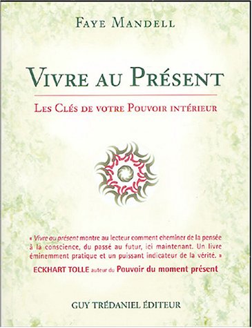 Vivre au présent