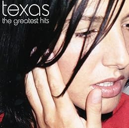 Texas - Greatest Hits