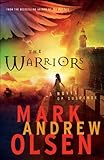 The Warriors (Covert Missions Book #2)