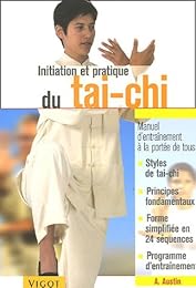 Initiation et pratique du tai-chi