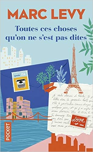 Toutes ces choses qu'on ne s'est pas dites