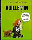 Vuillemin. Entretiens avec Numa Sadoul by