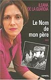 Le nom de mon père: Récit (French Edition) by 