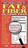The NutriBase Guide to Fat and Fiber in Your Food by