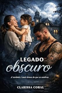 Livro Legado Obscuro (Duologia Legado - Livro 1)
