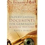 Understanding Documents for Genealogy and Local History