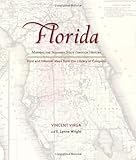Front cover for the book Florida: Mapping the Sunshine State through History: Rare and Unusual Maps from the Library of Congress (Mapping the States through History) by Vincent Virga