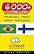 Livro 6000+ Portuguese - Finnish Finnish - Portuguese Vocabulary (ChitChat WorldWide)