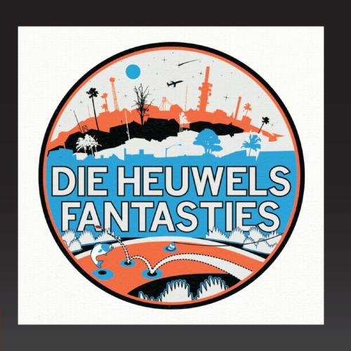 Die Heuwels Fantasties - Die Heuwels Fantasties - Zortam Music