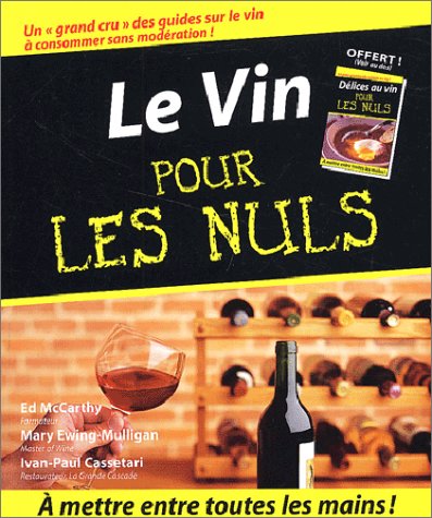 Le vin pour les nuls. 2ème édition