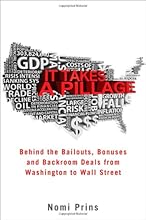 It Takes a Pillage: An Epic Tale of Power, Deceit, and Untold Trillions